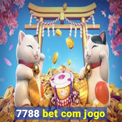 7788 bet com jogo